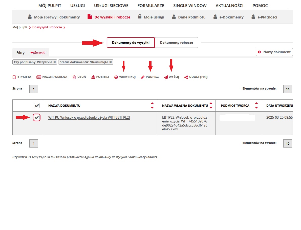 fragment ekranu systemu PUESC z czerwonymi strzałkami wskazującymi na tekst: „Dokumenty do wysyłki”, „Weryfikuj”, „Podpisz”, „Wyślij” oraz  wskazujący na zaznaczony kwadrat